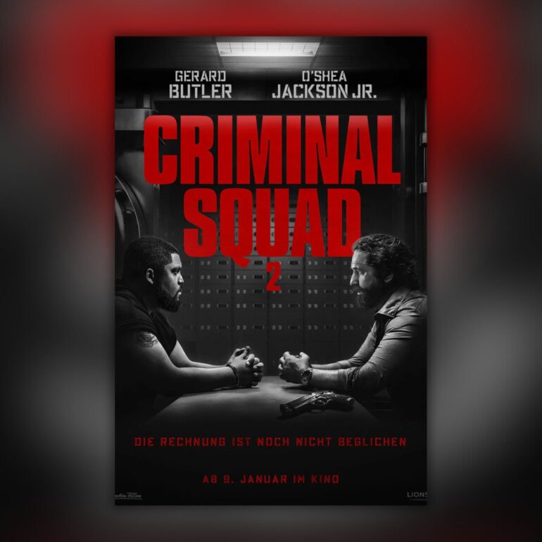 Criminal Squad 2 Jetzt neu im Star Radio Movietipp