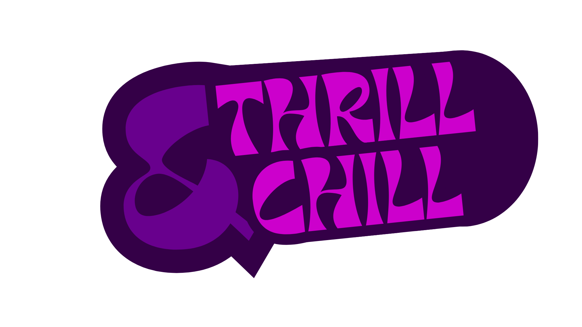 THRILL & CHILL